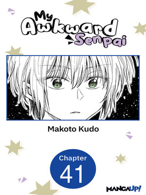 cover image of My Awkward Senpai, Chapter 41